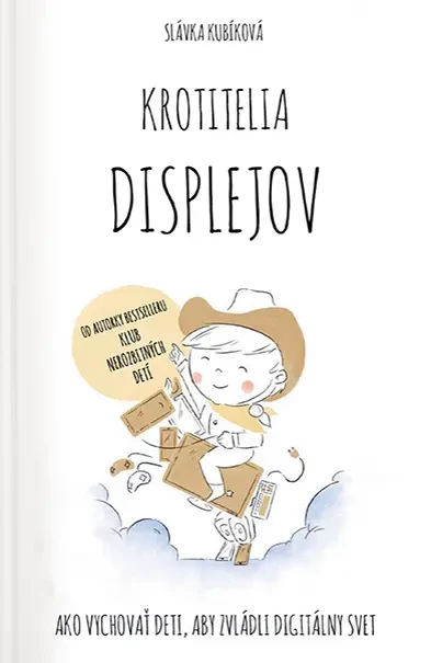 Krotitelia displejov
